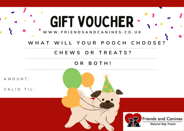 Gift Voucher from Friends and Canines Natural Dog Treats